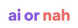 AI or Nah